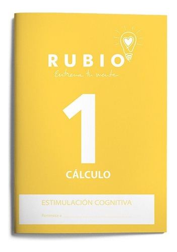 Estimulación Cognitiva: Cálculo 1, De Pedrosa Casado Beatriz. Ediciones Técnicas Rubio - Editorial Rubio, Tapa Blanda En Español, 2010