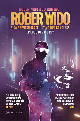 Rober Wido, vida y reflexiones del último tipo con clase, de Wido , Rober.. Editorial Samarcanda, tapa blanda, edición 1.0 en español, 2016