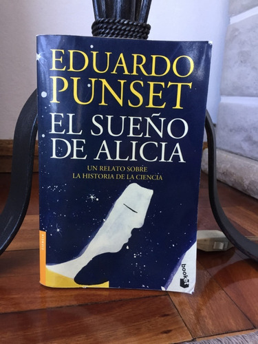 El Sueño De Alicia  Eduardo Punset