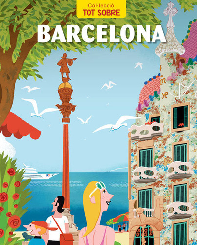 Tot Sobre Barcelona (libro Original)