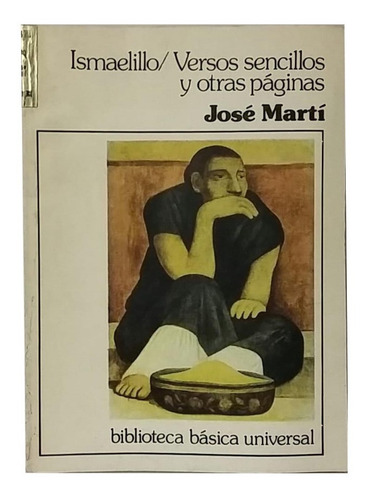 Ismaelillo / Versos Sencillos Y Otras, De José Martí, Poesía