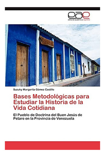 Libro: Bases Metodológicas Estudiar Historia Vi&..