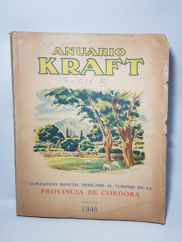 Antigua Guía Kraft 1946 Córdoba + Mapas Lote X 5 Mag 58765