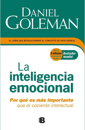 La Inteligencia Emocional - Daniel Goleman