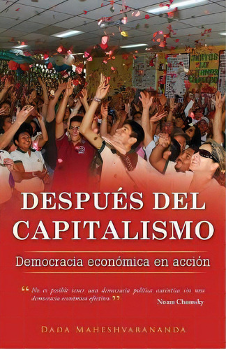 Despues Del Capitalismo, De Dada Maheshvarananda. Editorial Innerworld Publications, Tapa Blanda En Español