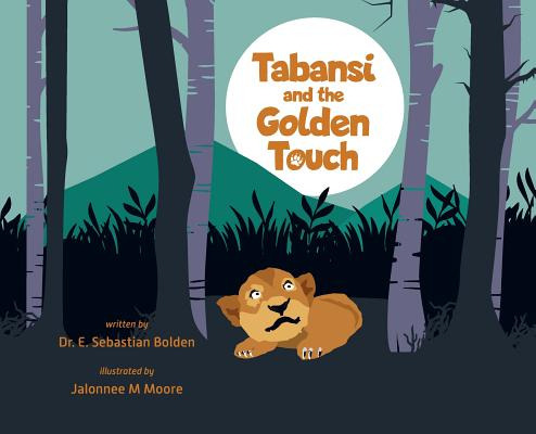 Libro Tabansi And The Golden Touch - Sebastian Bolden, E.