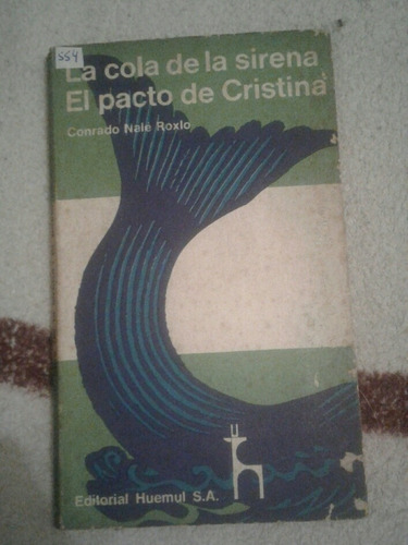 Libro La Cola De La Sirena El Pacto De Cristina C Nale Roxlo