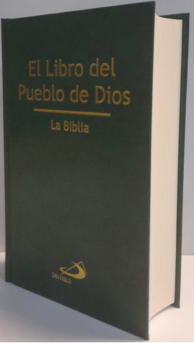 Biblia El Libro Del Pueblo De Dios Tapa Dura - San Pablo 