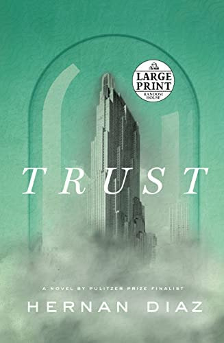 Trust (random House Large Print), De Díaz, Hernán. Editorial Oem, Tapa Blanda En Inglés