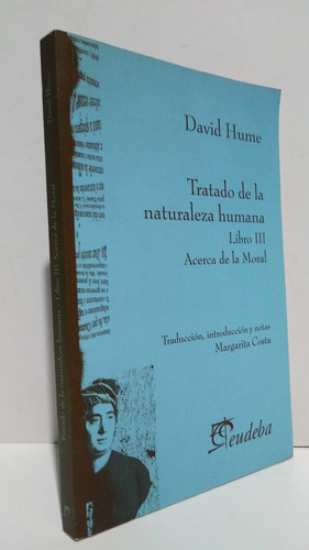 Tratado Naturaleza Humana Tomo 3 Moral David Hume Eudeba