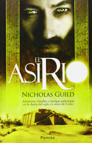 Libro: El Asirio (histórica) (spanish Edition)