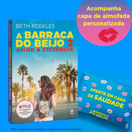 A Barraca Do Beijo 2 + Capa De Almofada - Beth Reekles