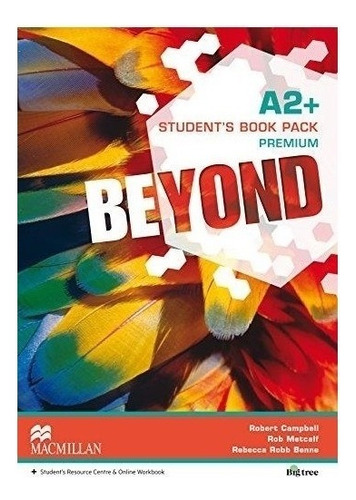 Beyond A2 + - Student´s Book Premium Pack - Macmillan