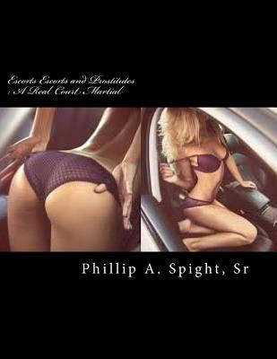 Libro Escorts Escorts And Prostitutes: A Real Court Marti...