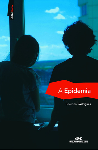 A Epidemia, de Rodrigues, Severino. Série Realidade Editora Melhoramentos Ltda., capa mole em português, 2020