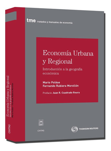 Economia Urbana Y Regional: Introducción A Geografia Económi