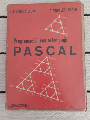 Programación Con El Lenguaje Pascal - Sanchis Llorca Morales