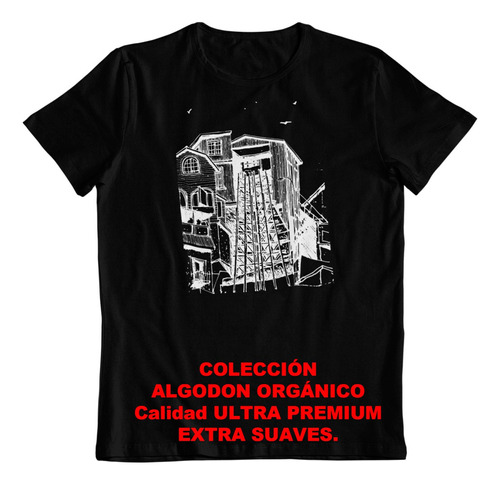 Polera - Dtf - Algodon Organico - Ascensor De Valparaiso