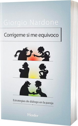 Corrigeme Si Me Equivoco - Giorgio Nardone - Herder - Libro