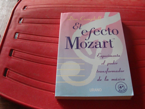 Libro El Efecto Mozart , Don Campbell , Urano  ,  Año 2002