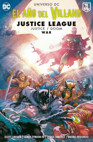El Año Del Villano Justice League Justice/doom War Dc Comics