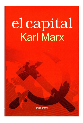 El Capital De Carlos Marx Libro 