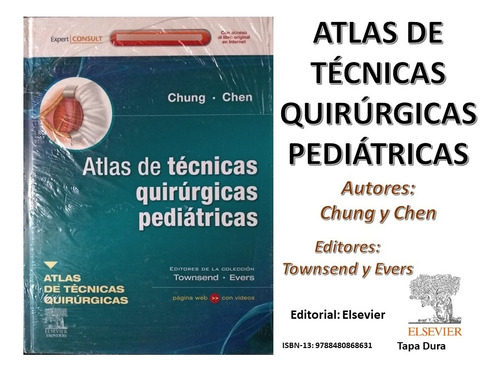 Libro: Atlas De Técnicas Quirúrgicas Pediátricas - Elsevier