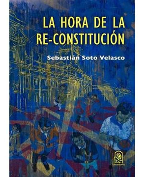 La Hora De La Re-constitución