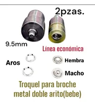Comprar Troquel Para Pegado De Broche Metal Doble Aro(bebe) 9.5mm