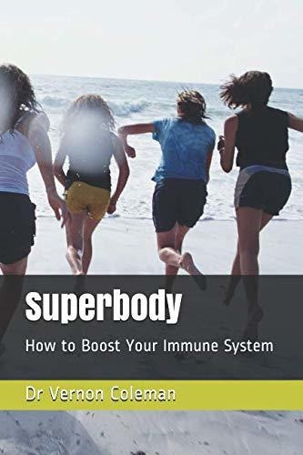 Book : Superbody How To Boost Your Immune System - Coleman,