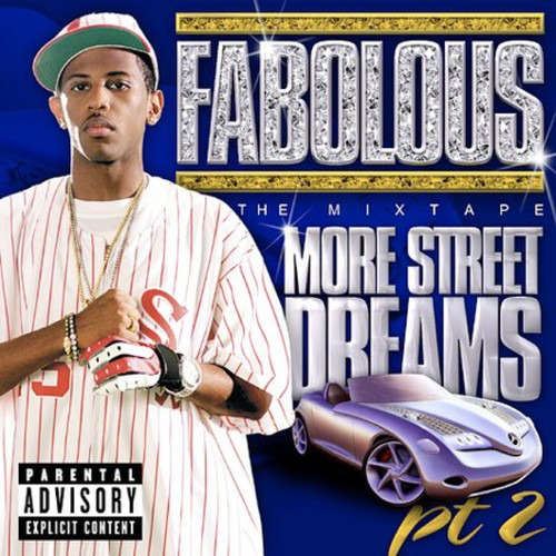 Fabolous More Street Dreams 2: El Mixtape Cd