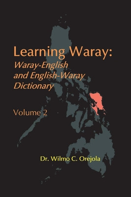 Libro Learning Waray Vol. 2: Waray-english And English-wa...