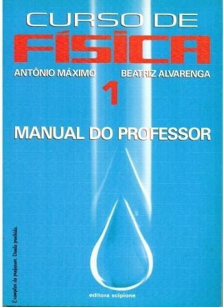 Livro Curso De Física 1 - Antônio Máximo Ribeiro Da Luz