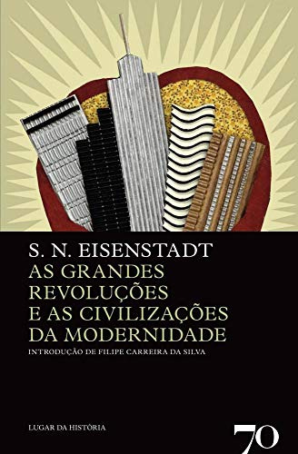 Libro Grandes Rev E As Civil Da Modernidade As De Eisenstadt