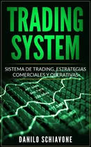 Comprar Libro: Trading System: Sistema De Trading, Estrategias Y