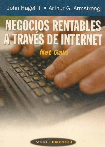 Libro Negocios Rentables A Traves De Internet : Net Gain De