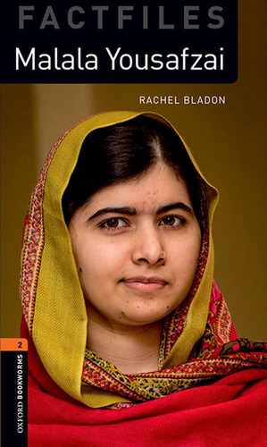 Oxford Bookworms Library Factfiles: Level 2:: Malala Yous...