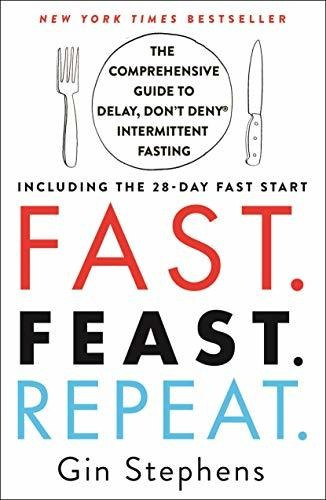 Book : Fast. Feast. Repeat. The Comprehensive Guide To...