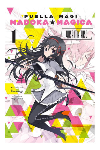 Puella Magi Madoka Magica: Wraith Arc, Vol. 1 (volume 1) (puella Magi Madoka Magica: Wraith Arc, 1), De Magica Quartet, Magica. Editorial Oem, Tapa Blanda En Inglés