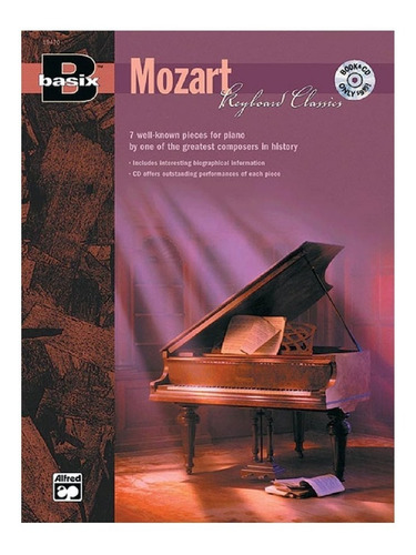 Basix Mozart Keyboard Classics: 7 Well-known Pieces For Pian