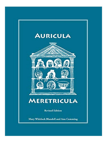 Auricula Meretricula - Ann Cumming, Mary Whitlock Blun. Eb18