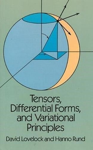 Tensors Differential Forms And Variational Principles