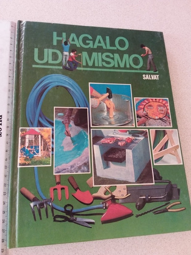 Hágalo Usted Mismo Volumen 10- Salvat- 1985