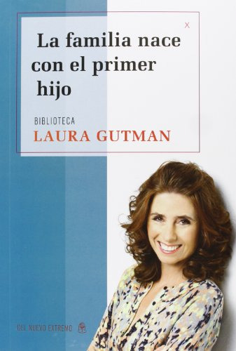 Libro Familia Nace Con El Primer Hijo Biblioteca Laura Gutma