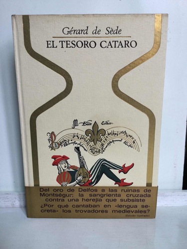 El Tesoro Cátaro - Gérard De Sède - Esoterismo - Col Otros M
