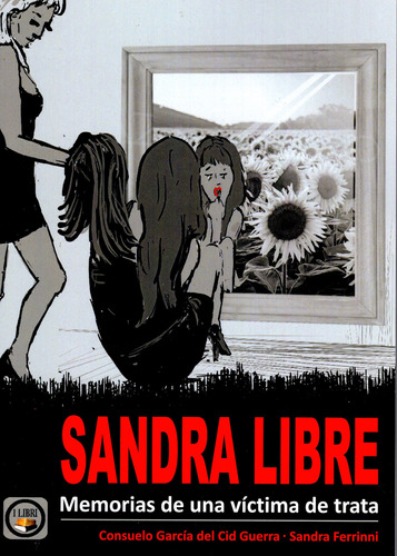 Libro: Sandra Libre / Sandra Ferrinni