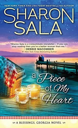 A Piece Of My Heart (blessings, Georgia, 4), De Sala, Sharon. Editorial Sourcebooks Casablanca, Tapa Dura En Inglés