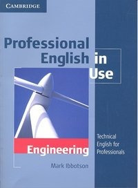 Professional English In Use Engineering - Ibbotson,mark (...