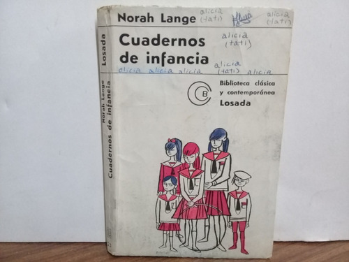Cuadernos De Infancia - Norah Lange - Losada - Edicion 1969