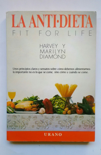 La Anti-dieta - Harvey Y Marilyn Diamond -  D3 Urano